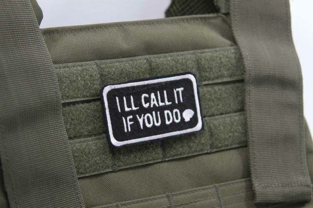 velcro airsoft patch - ill call it if you do - Airsoft Patches - view 2